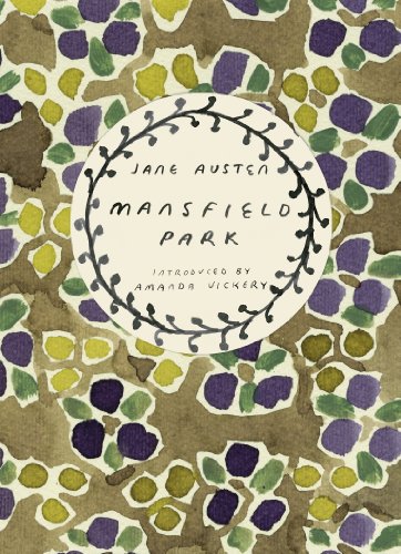 Mansfield Park (Vintage Classics Austen Series): Jane Austen